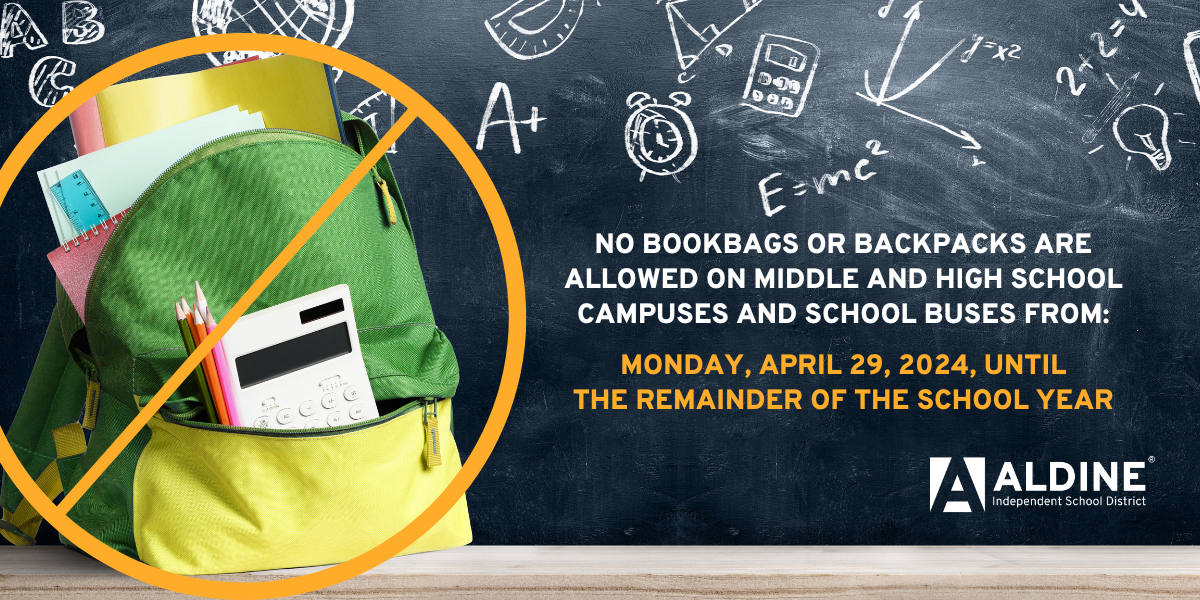 REMINDER: No Bookbags or Backpacks Starting April 29 Through End of the ...