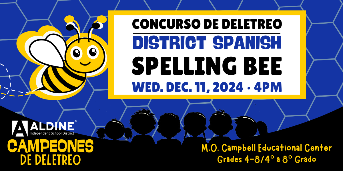 Aldine ISD to Host Inaugural District Spanish Spelling Bee on December ...